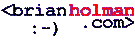 Go to the Home Page of BrianHolman.com